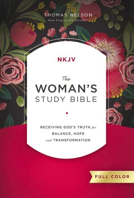 Nkjv, womans study bible, hardcover, red letter, full-color - receiving god