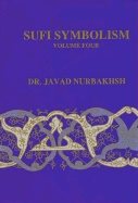 Sufi Symbolism Vol Iv : Symbolism of the Natural World