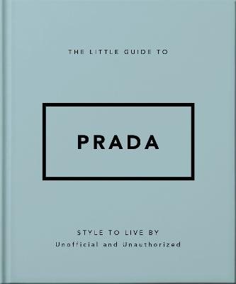 The Little Guide to Prada