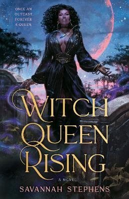 Witch Queen Rising