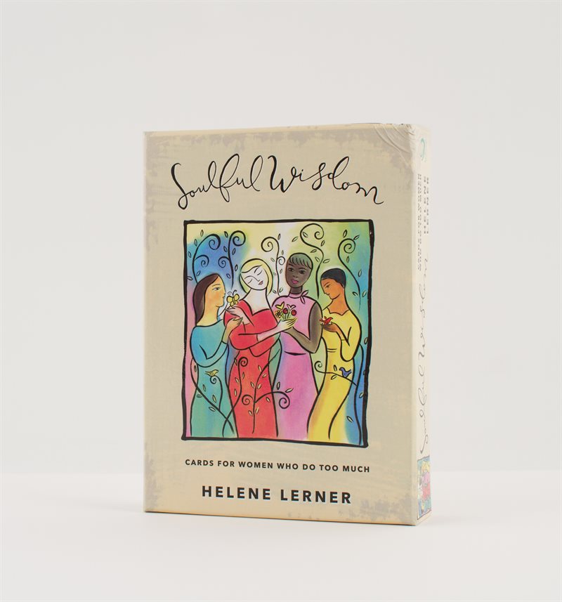 Soulful Wisdom Deck : Cards for Women Who do Too Much