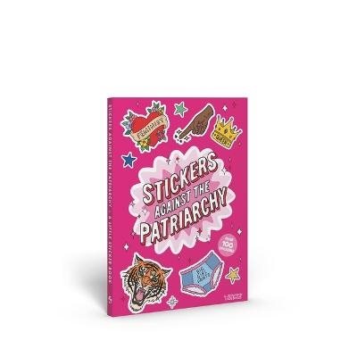 Stickers Against the Patriarchy