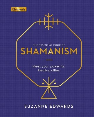 Essential Book of Shamanism