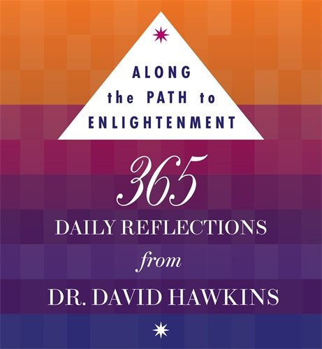 Along the path to enlightenment - 365 daily reflections from dr david r. ha