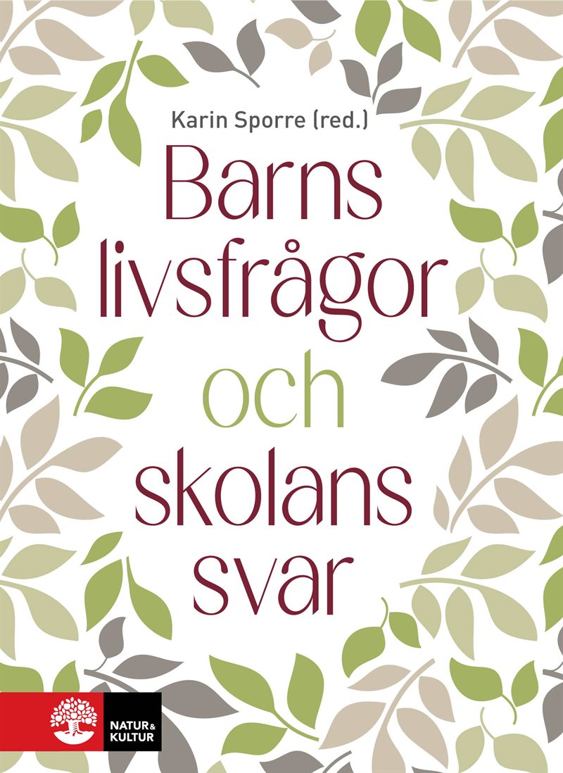 Barns livsfrågor och skolans svar
