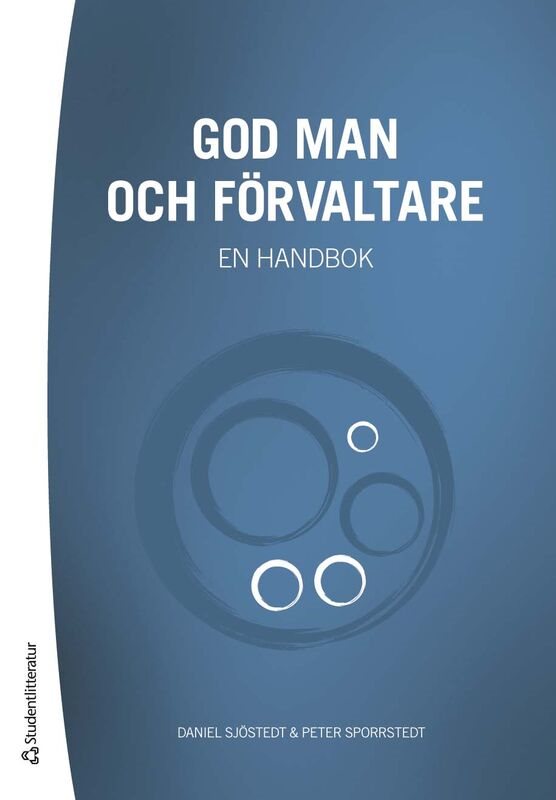 God man och förvaltare - En handbok med komplett webbutbildning för gode män