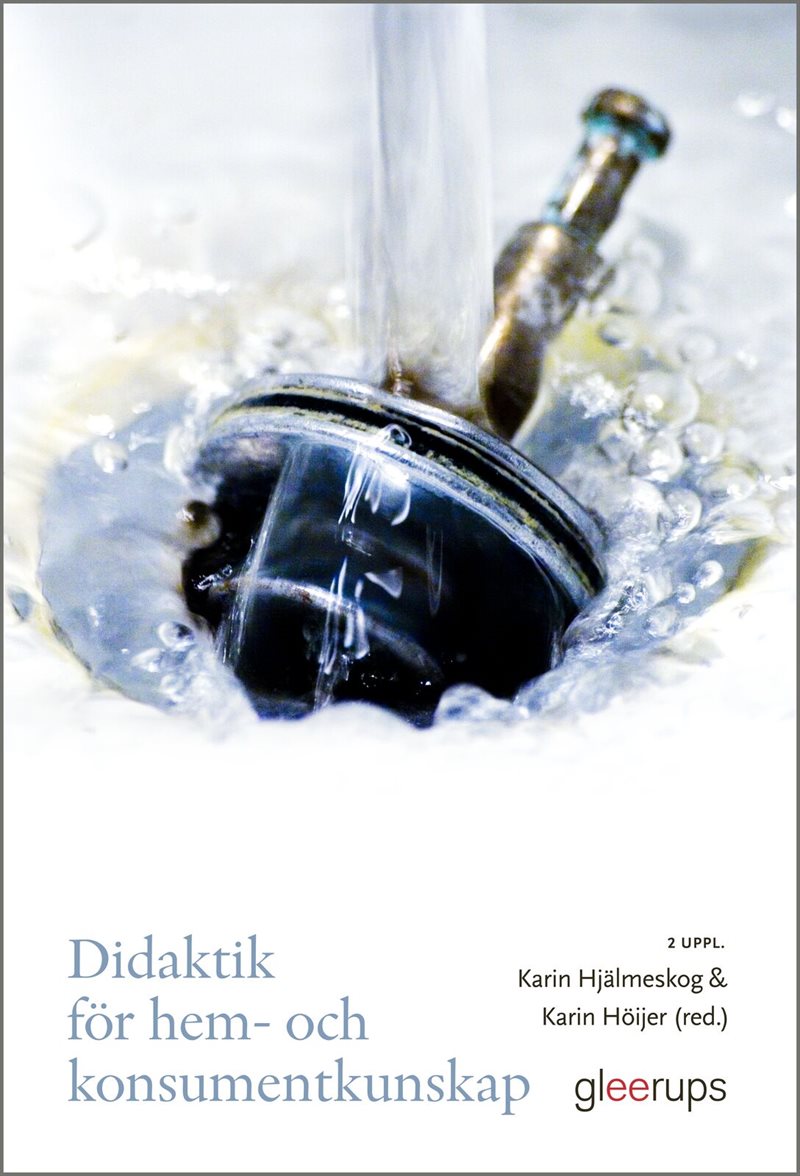 Didaktik för hem- och konsumentkunskap 2 uppl