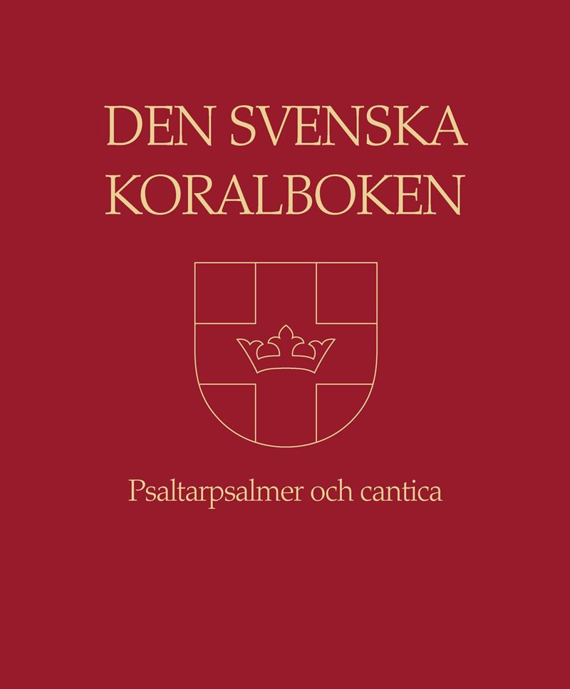 Den svenska koralboken psaltarpsalmer och cantica