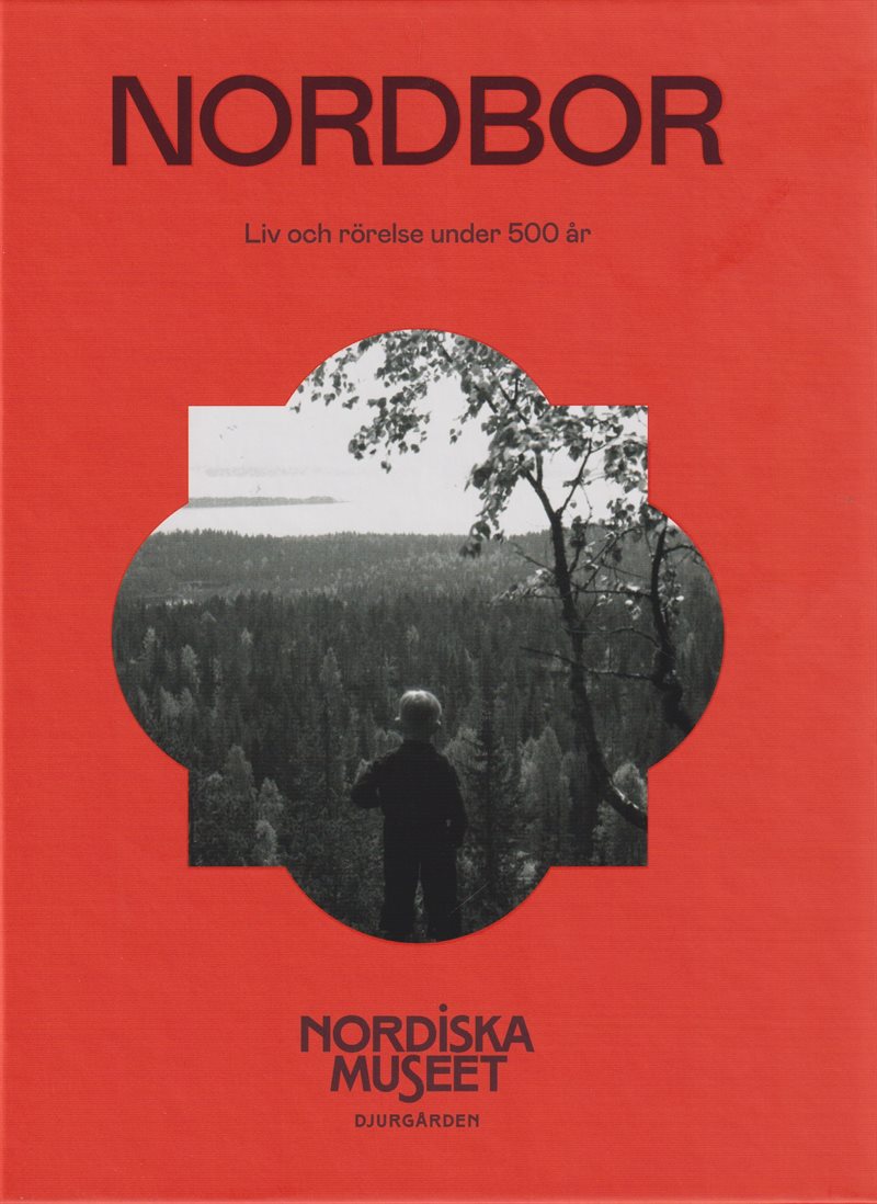 Nordbor : Liv och rörelse under