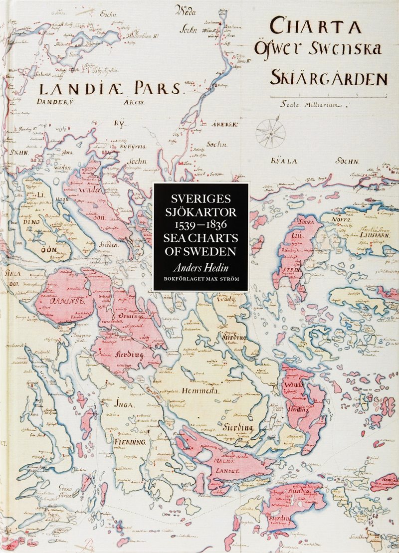 Sveriges sjökartor : 1539-1836