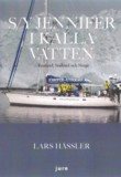 S/Y Jennifer i kalla vatten