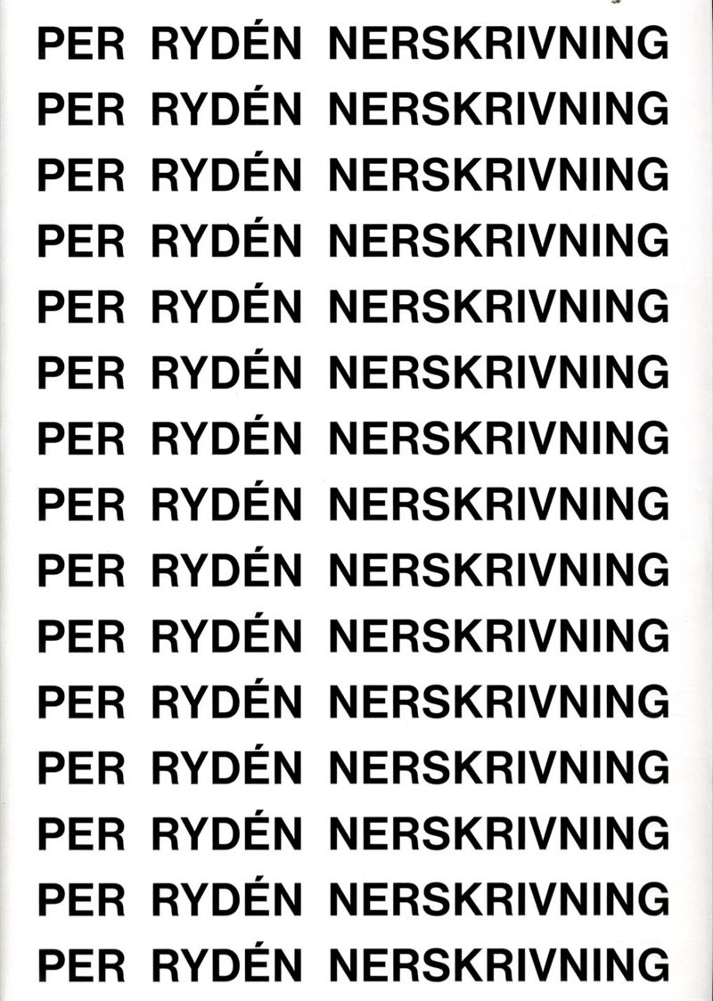 Nerskrivning : egensinniga sidor, kvarglömda dagar