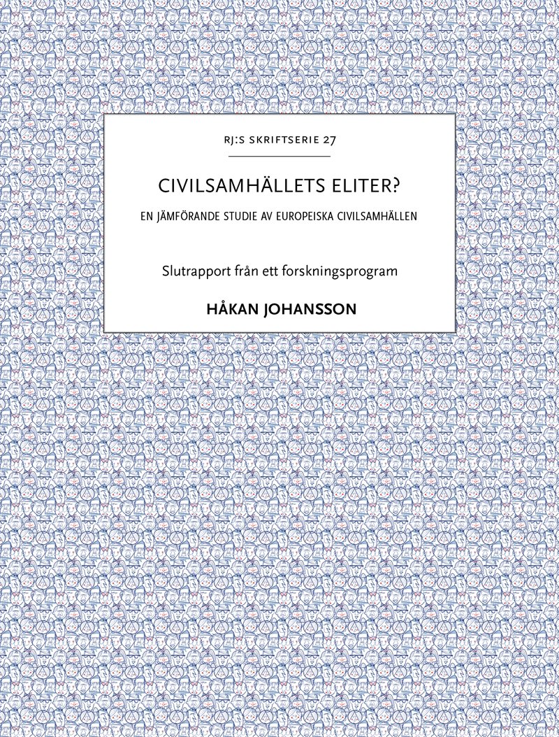 Civilsamhällets eliter? : en jämförande studie av europeiska civilsamhällen
