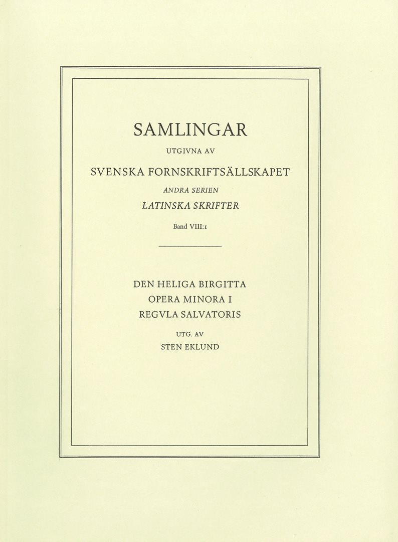 Sancta Birgitta: Opera minora 1