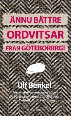 Ännu bättre ordvitsar från Göteborrrg!