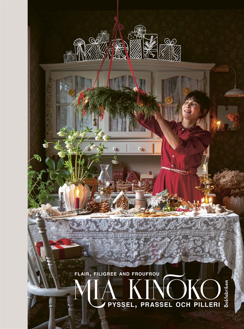 Mia Kinoko : pyssel, prassel och pilleri