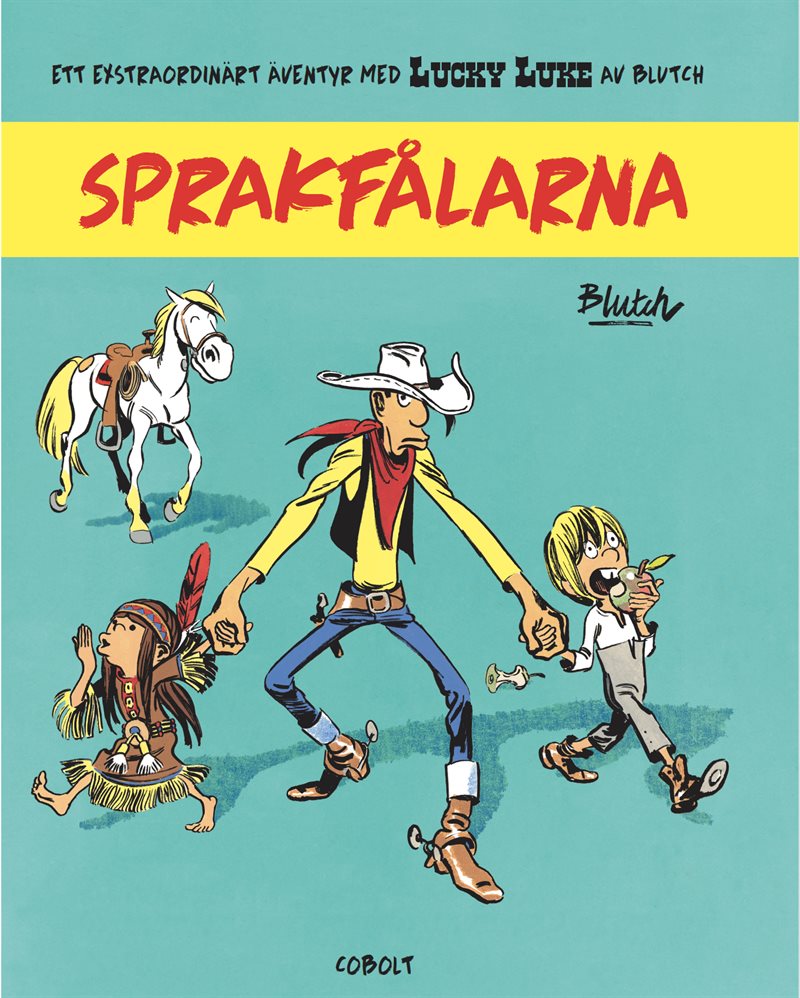Lucky Luke : Sprakfålarna