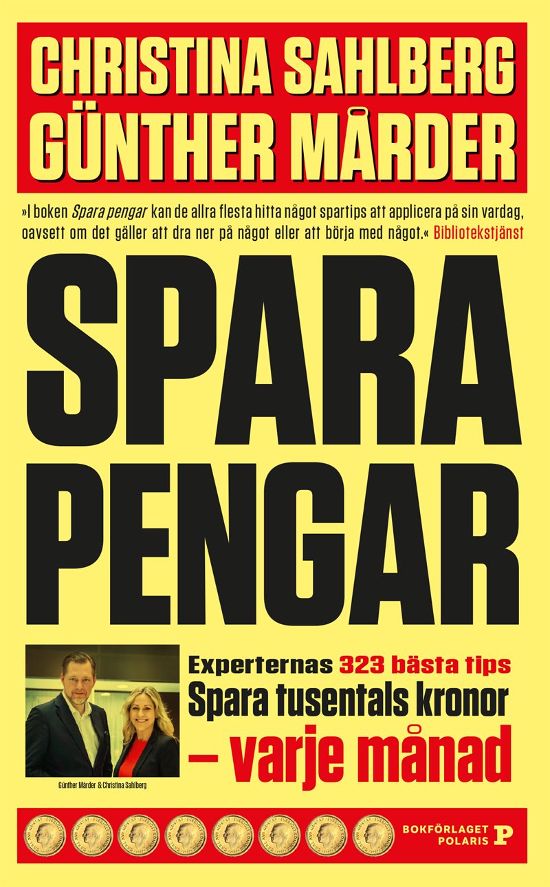 Spara pengar : experternas 323 bästa tips