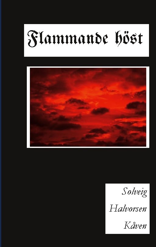 Flammande höst : en berättelse om ockupationen av Finnmark