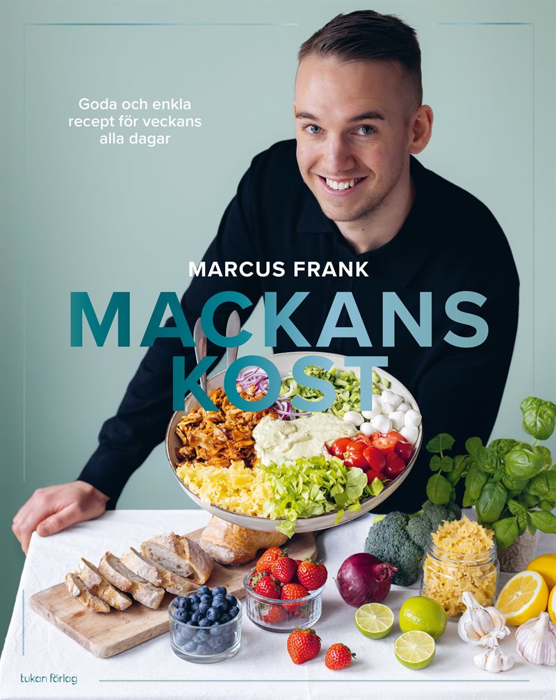 Mackans kost : Goda och enkla recept för veckans alla dagar