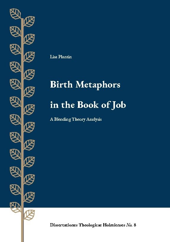 Birth metaphors in the Book of Job : a blending theory analysis