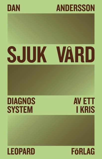 Sjuk vård