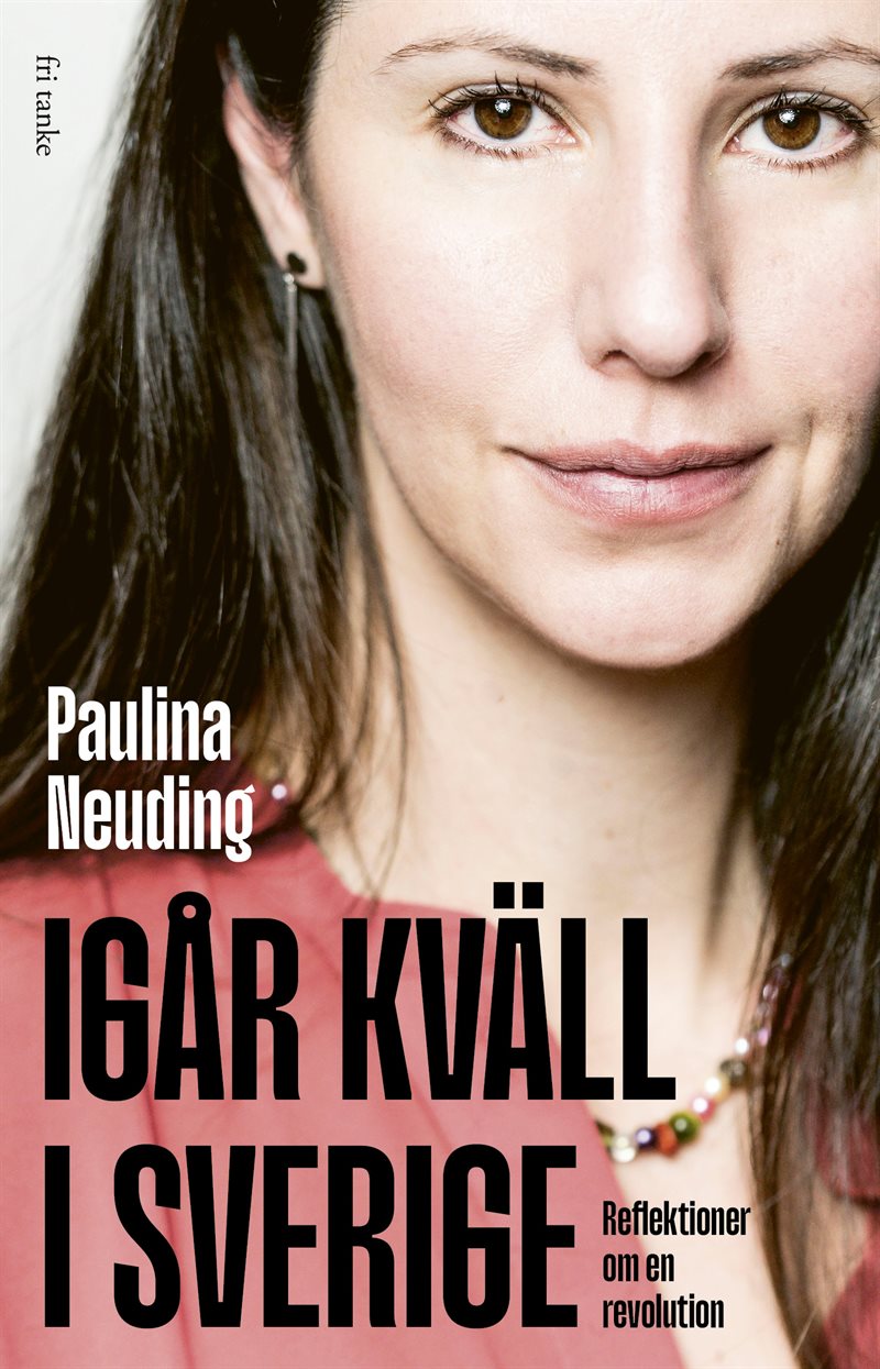 Igår kväll i Sverige: reflektioner om en revolution