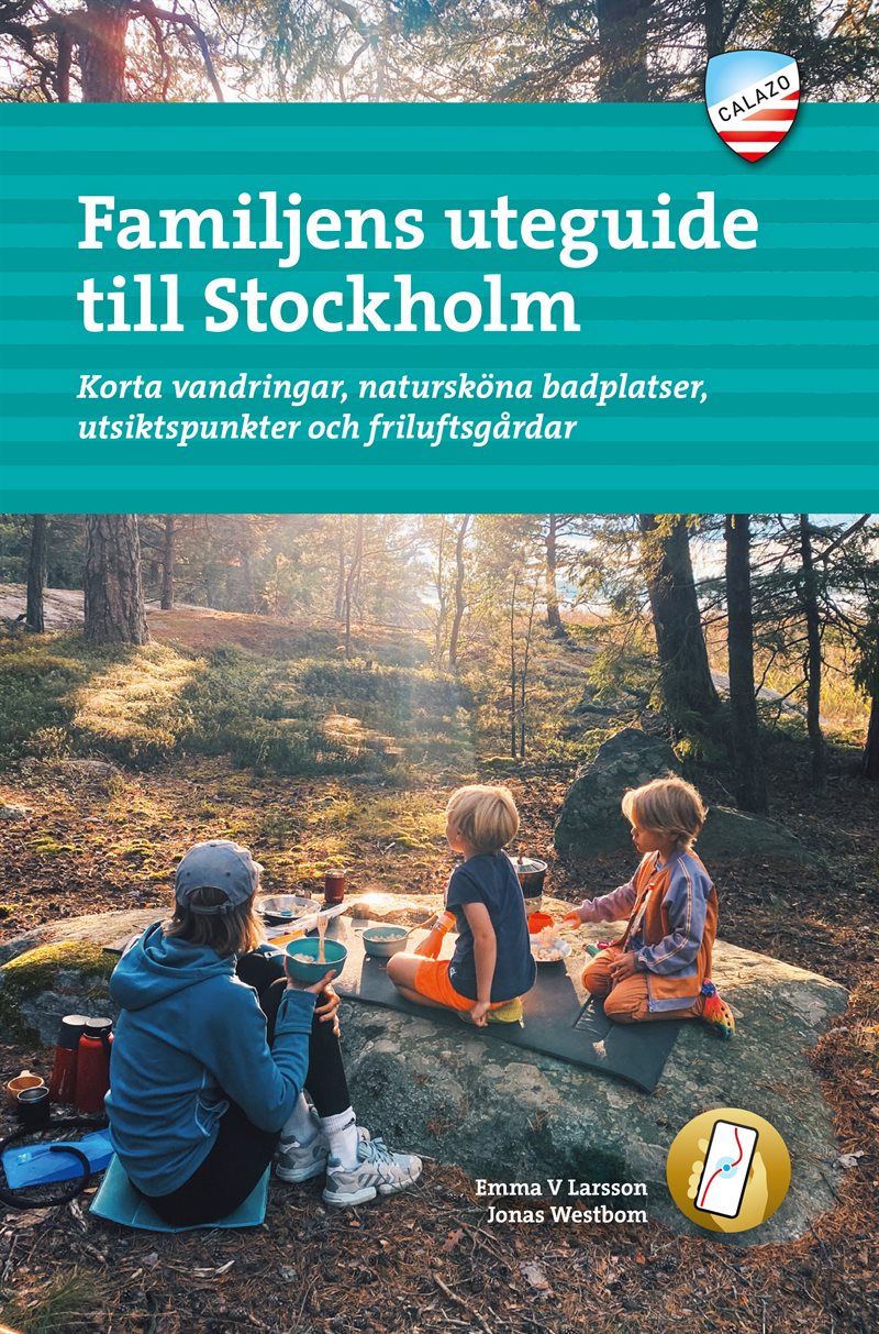 Familjens uteguide till Stockholm (2a utg)
