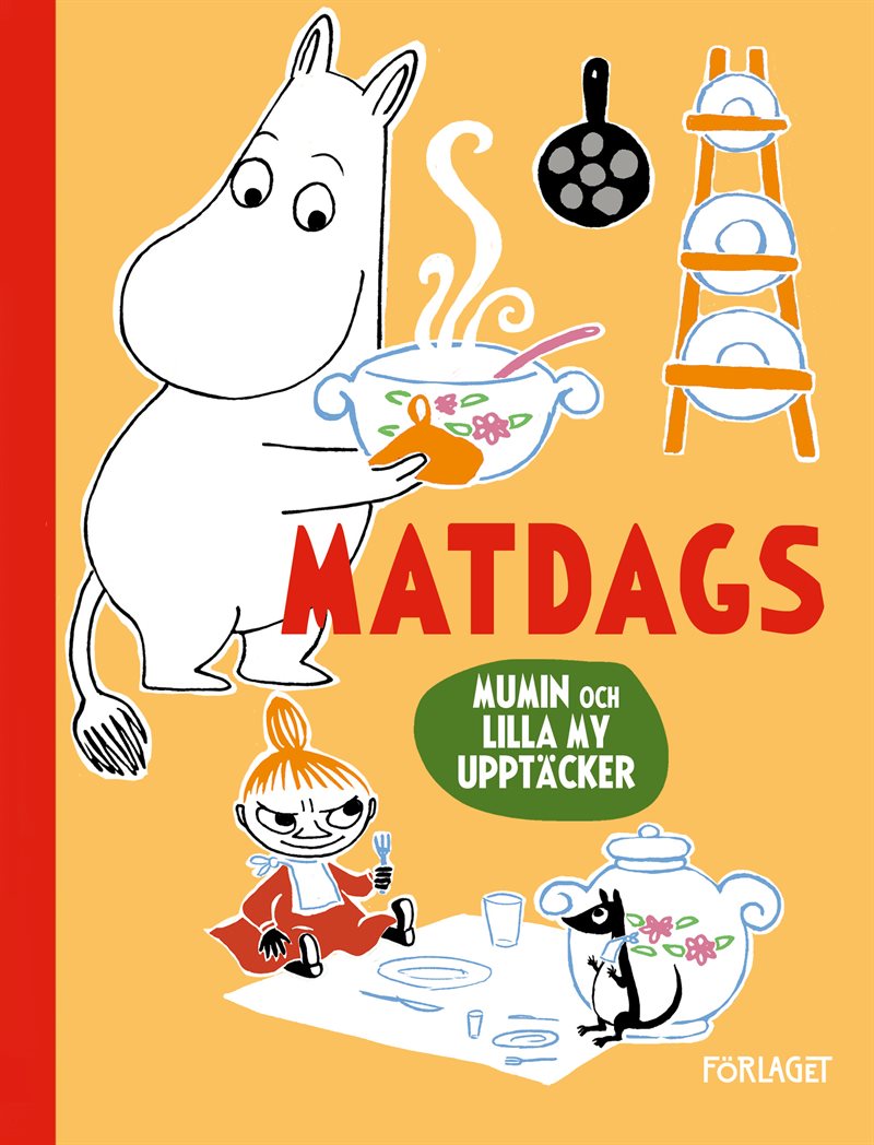 Mumin och Lilla My upptäcker. Matdags