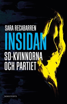 Insidan : SD-kvinnorna och partiet