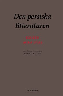 Den persiska litteraturen : essäer