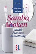 Samboboken : juridik, ekonomi, beskattning