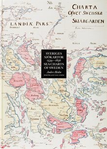 Sveriges sjökartor : 1539-1836