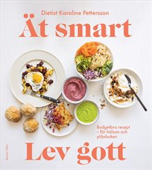 Ät smart, lev gott