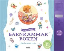 Sjung med barnkammarboken Godnattvisor