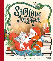 Bonniers sagosamling. Samlade julsagor