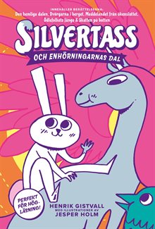 ?Silvertass och Enhörningarnas dal